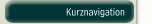 Kurznavigation
