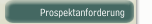 Prospektanforderung