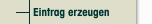 Eintrag erzeugen