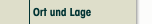 Ort und Lage